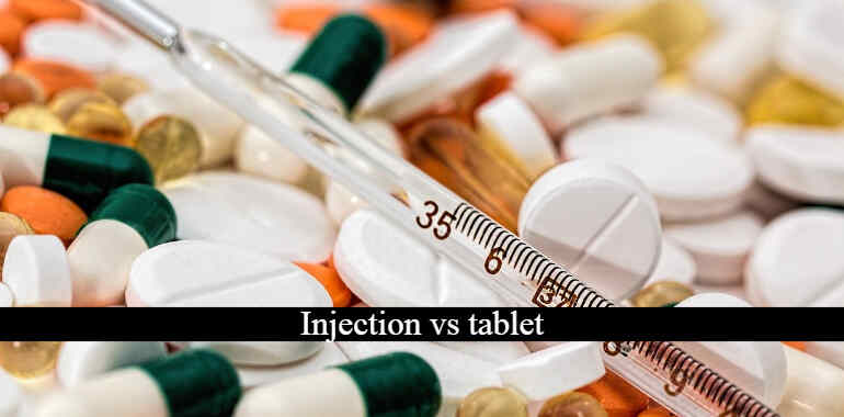 tablet or injection