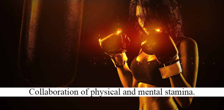 physical and mental stamina