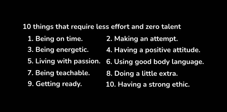 10 things that require less effort and zero talent in life